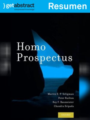 cover image of Homo Prospectus (resumen)